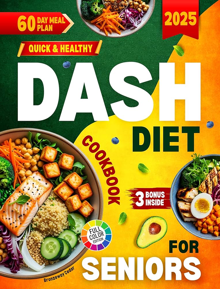 DASH Diet Recipes: Low-Sodium Meals for Better Heart Health