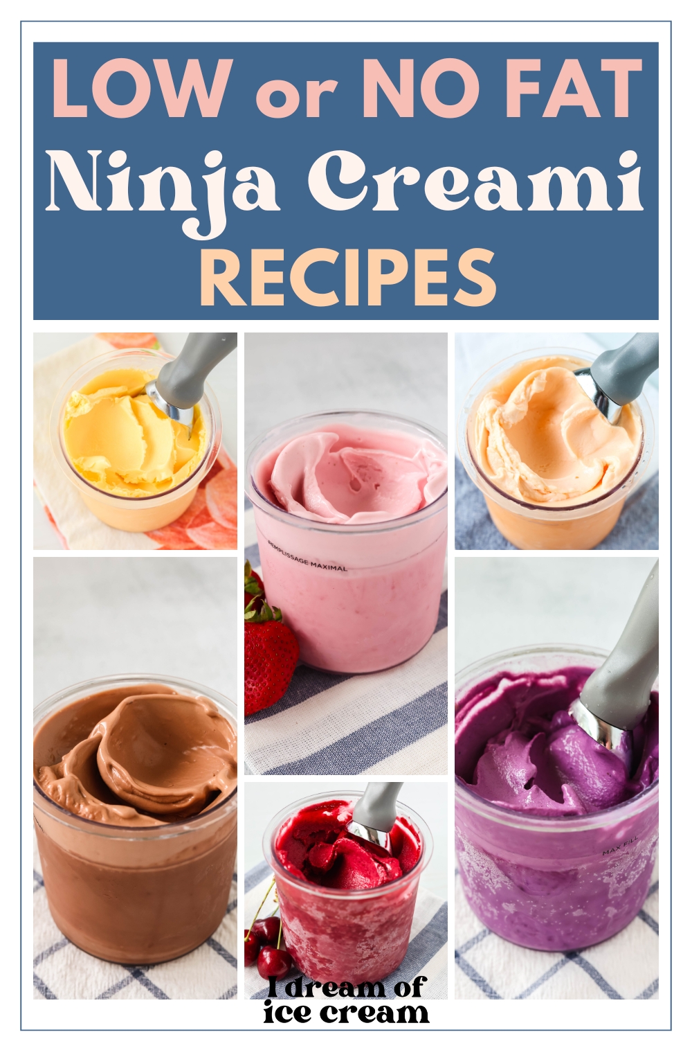 Delicious Low-Calorie Ice Cream Recipes in the Ninja CREAMi
