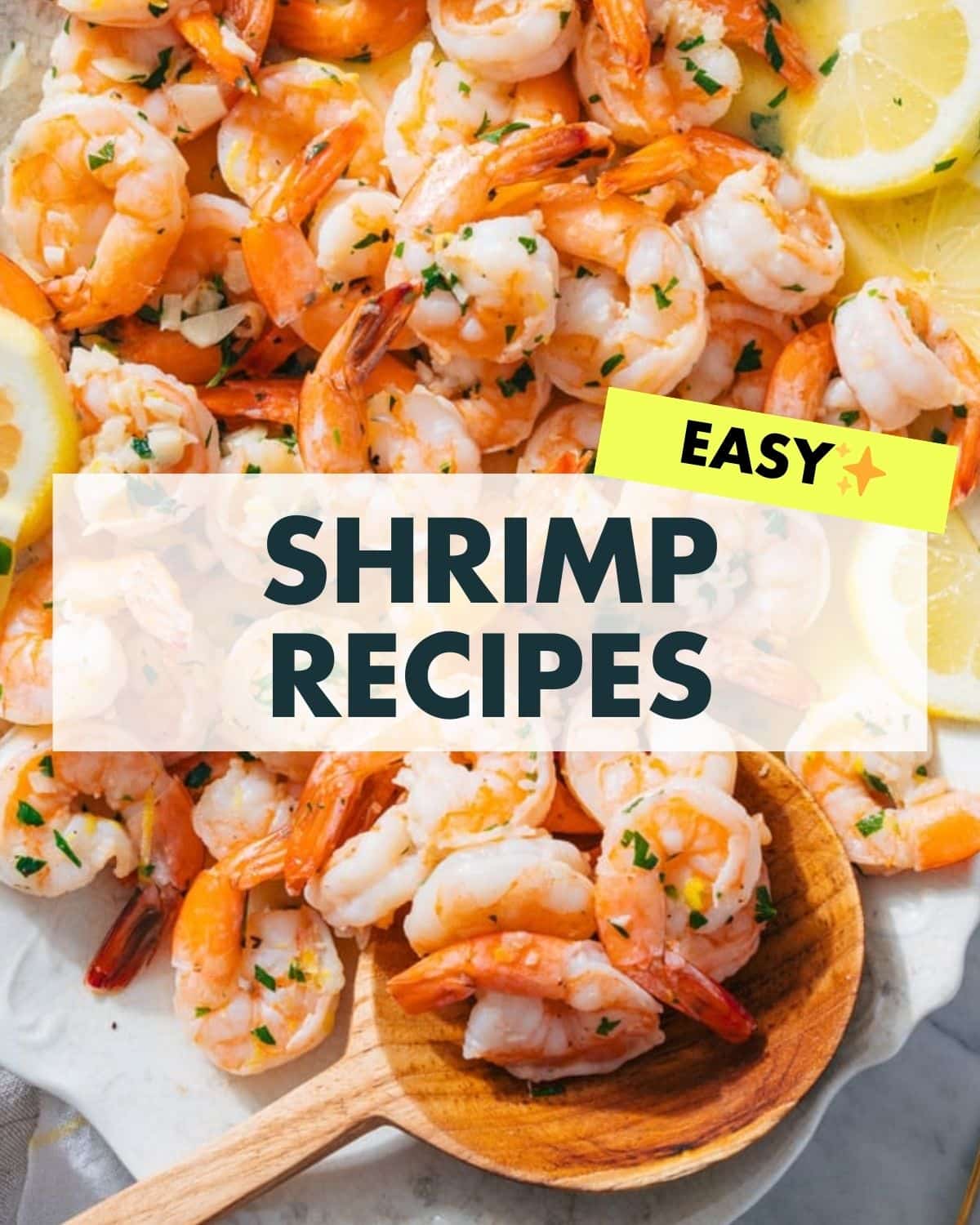 15 Easy Shrimp Recipes for Quick and Delicious Dinners