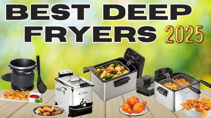 Best Deep Fryers for Home Cooking in 2025
